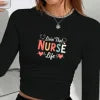 Livin' That NURSE Life Women's Fashion Long Sleeve Shirt with Stethoscope Print Gift - Healthcare Vibes